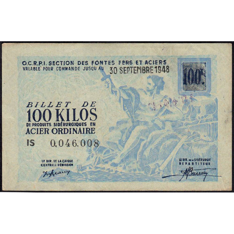 100 kg acier ordinaire - 30/09/1948 - Endossé - Série IS - Etat : SUP+