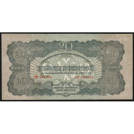 Hongrie - Billet militaire - M 6b - 20 pengö - Série CH - 1944 - Etat : NEUF