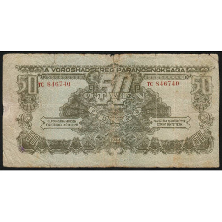 Hongrie - Billet militaire - M 7 - 50 pengö - Série TC - 1944 - Etat : B