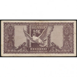 Hongrie - Pick 129 - 10'000'000 milpengö - Sans série - 24/05/1946 - Etat : TTB