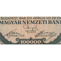 Hongrie - Pick 127 - 100'000 milpengö - Série B 002 - 29/04/1946 - Etat : NEUF