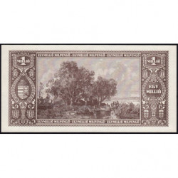 Hongrie - Pick 128 - 1'000'000 milpengö - Sans série - 24/05/1946 - Etat : NEUF