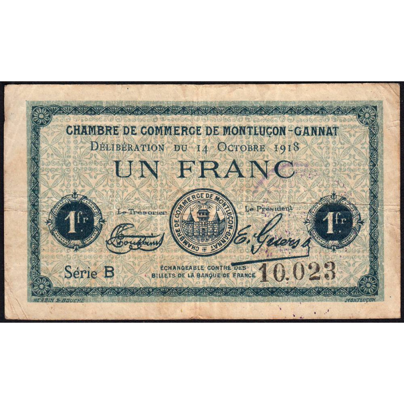 Montluçon-Gannat - Pirot 84-48a - 1 franc - Série B - 1918 - Etat : TB-
