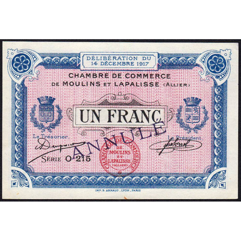 Moulins et Lapalisse - Pirot 86-14 - 1 franc - Série O 215 - 14/12/1917 - Annulé - Etat : SUP+