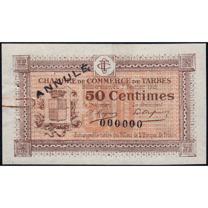 Tarbes - Pirot 120-3 - 50 centimes - Sans série - 07/02/1915 - Annulé - Etat : SUP