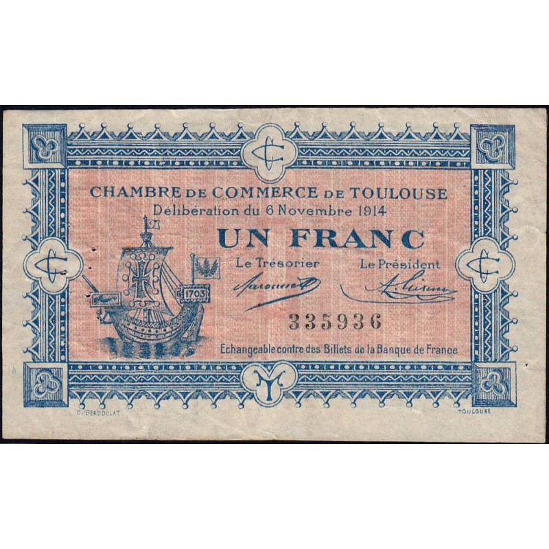 Toulouse - Pirot 122-6 - 1 franc - Sans série - 06/11/1914 - Etat : TB+