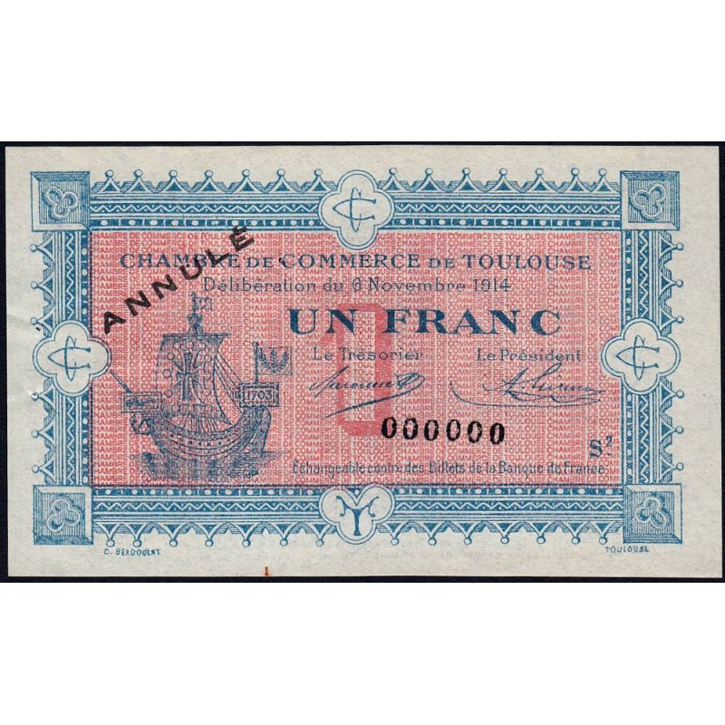 Toulouse - Pirot 122-15 - 1 franc - Série 2 - 06/11/1914 - Annulé - Etat : SUP