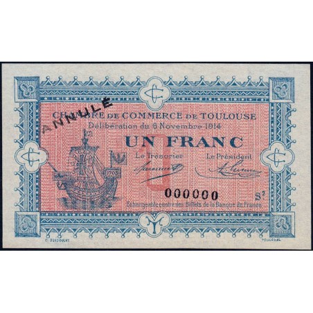 Toulouse - Pirot 122-15 - 1 franc - Série 2 - 06/11/1914 - Annulé - Etat : pr.NEUF