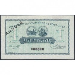 Toulouse - Pirot 122 non répertorié - 1 franc - Série 1 - 20/06/1917 - Annulé uniface - Etat : SUP+
