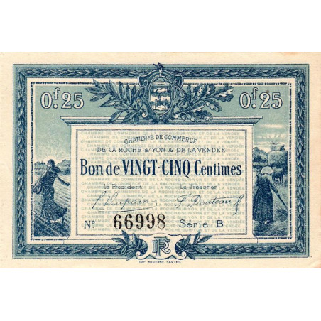 La Roche-sur-Yon (Vendée) - Pirot 65-26 - 25 centimes - Série B - 1916 - Etat : SUP+