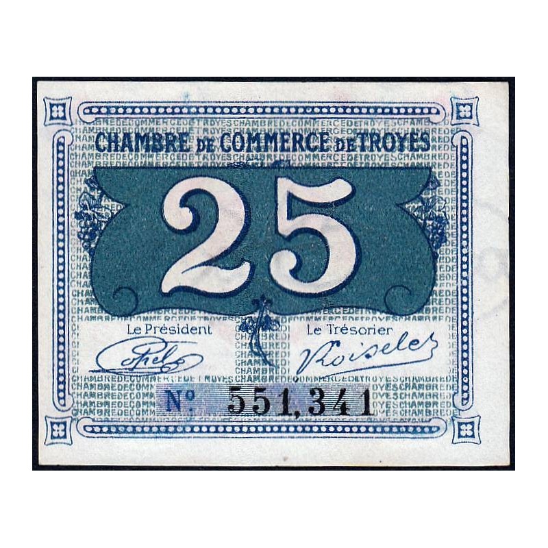 Troyes - Pirot 124-15 - 25 centimes - Sans série - Sans date - Etat : NEUF