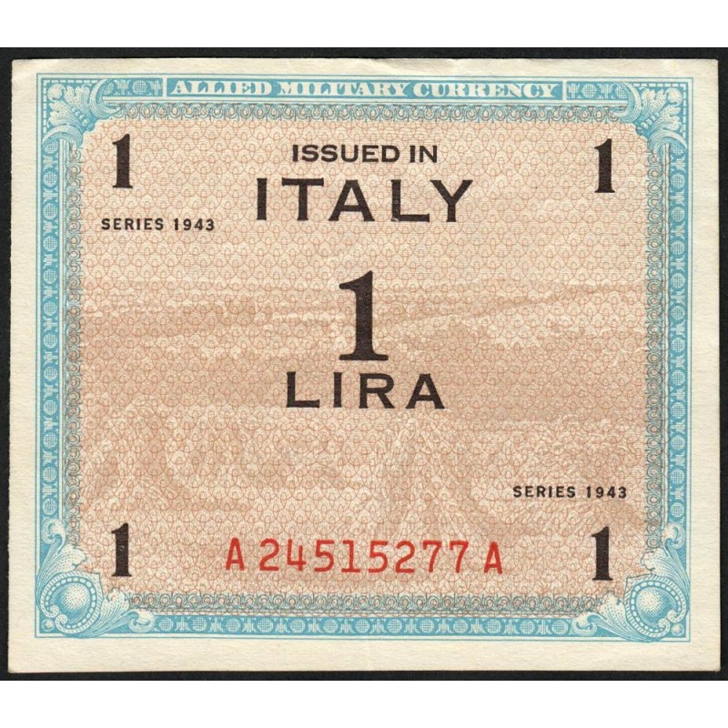 Italie - Occcupation alliée - Pick M 10b - 1 lira - Lettres A A - Séries 1943 - Etat : SUP