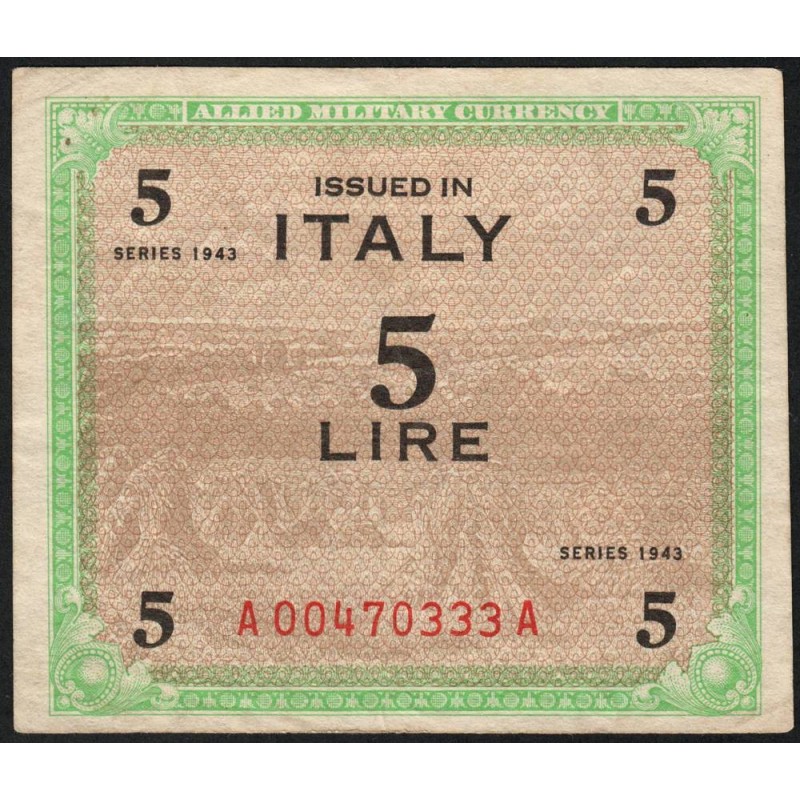 Italie - Occcupation alliée - Pick M 12b - 5 lire - Lettres A A - Séries 1943 - Etat : TTB-