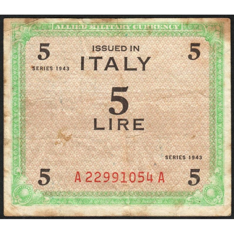Italie - Occcupation alliée - Pick M 12b - 5 lire - Lettres A A - Séries 1943 - Etat : TB-