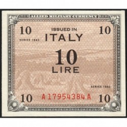 Italie - Occcupation alliée - Pick M 13a - 10 lire - Séries 1943 / AA - Etat : pr.NEUF