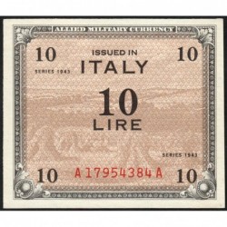 Italie - Occcupation alliée - Pick M 13a - 10 lire - Lettres A A - Séries 1943 - Etat : pr.NEUF