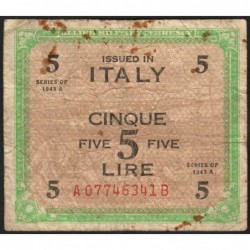 Italie - Occcupation alliée - Pick M 18b - 5 lire - Lettres A B - Séries 1943 A - Etat : B
