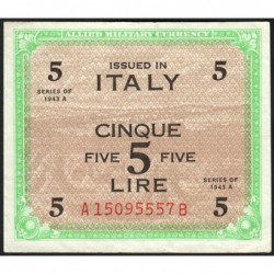 Italie - Occcupation alliée - Pick M 18b - 5 lire - Séries 1943 A / AB - Etat : TTB+