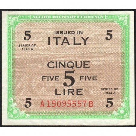 Italie - Occcupation alliée - Pick M 18b - 5 lire - Séries 1943 A / AB - Etat : TTB+