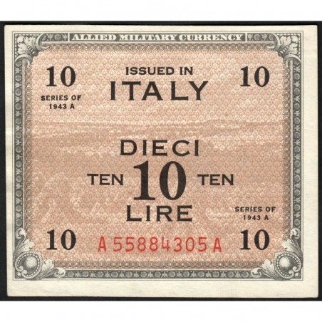 Italie - Occcupation alliée - Pick M 19a - 10 lire - Séries 1943 A / AA - Etat : SPL