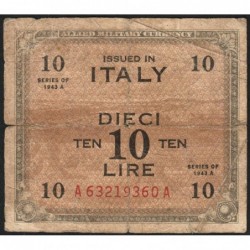 Italie - Occcupation alliée - Pick M 19a - 10 lire - Séries 1943 A / AA - Etat : B