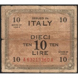 Italie - Occcupation alliée - Pick M 19a - 10 lire - Lettres A A - Séries 1943 A - Etat : B