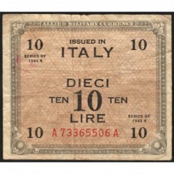 Italie - Occcupation alliée - Pick M 19a - 10 lire - Séries 1943 A / AA - Etat : TB-