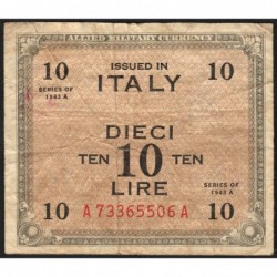Italie - Occcupation alliée - Pick M 19a - 10 lire - Lettres A A - Séries 1943 A - Etat : TB-