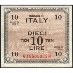 Italie - Occcupation alliée - Pick M 19b - 10 lire - Lettres A B - Séries 1943 A - Etat : TTB