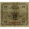 Italie - Occcupation alliée - Pick M 19b - 10 lire - Séries 1943 A / AB - Etat : TTB