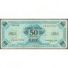 Italie - Occcupation alliée - Pick M 20a - 50 lire - Lettres A A - Séries 1943 A - Etat : TTB-