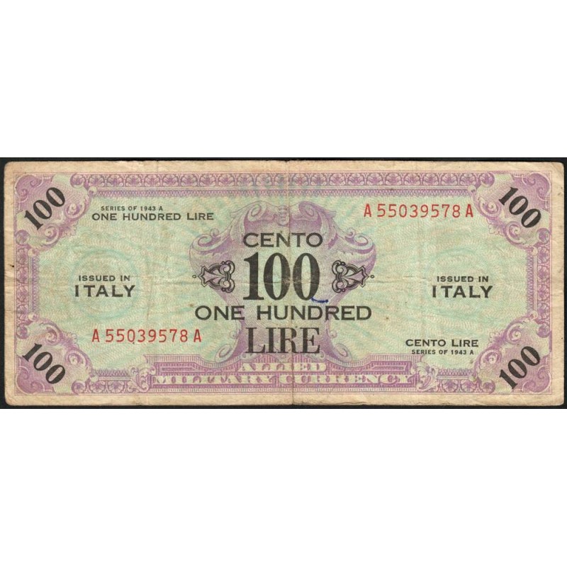 Italie - Occcupation alliée - Pick M 21a - 100 lire - Séries 1943 A / AA - Etat : TB-