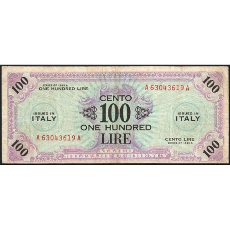 Italie - Occcupation alliée - Pick M 21a - 100 lire - Séries 1943 A / AA - Etat : TB