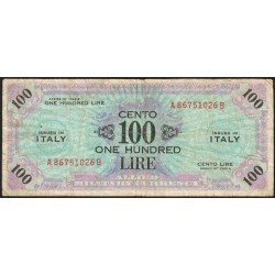 Italie - Occcupation alliée - Pick M 21b - 100 lire - Lettres A B - Séries 1943 A - Etat : TB