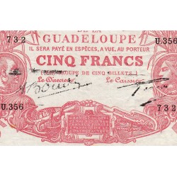 Guadeloupe - Pick 7s - 5 francs - Série U.356 - Avec filigrane - 1945 - Etat : TTB+