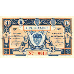 Aurillac (Cantal) - Pirot 16-8 - 1 franc - Série F - 1915 - Etat : NEUF