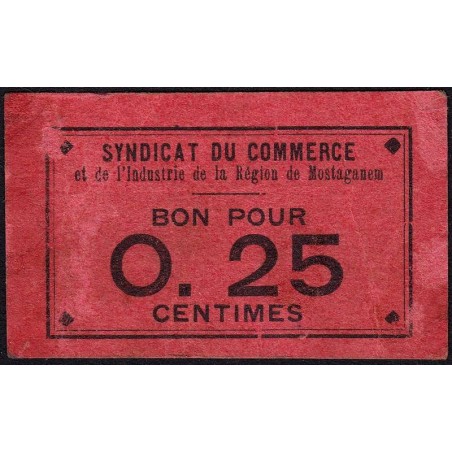 Algérie - Mostaganem 3 - 0,25 franc - 1916 - Etat : TTB