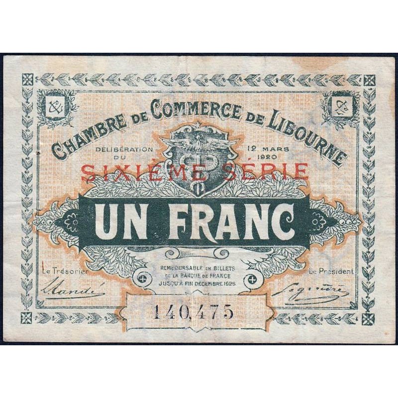 Libourne - Pirot 72-30 - 1 franc - Sixième série - 12/03/1920 - Etat : TB+