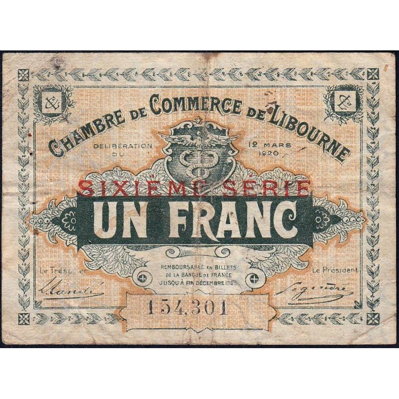 Libourne - Pirot 72-30 - 1 franc - Sixième série - 12/03/1920 - Etat : TB-