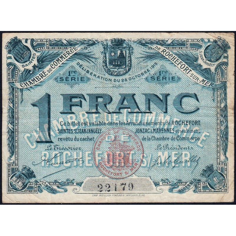 Rochefort-sur-Mer - Pirot 107-4 - 1 franc - 1ère Série - 28/10/1915 - Etat : TB+