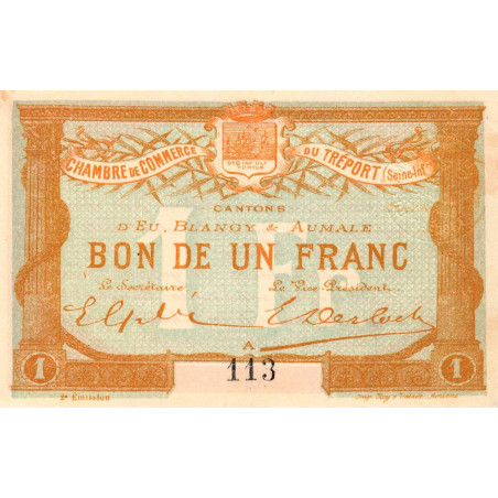 Le Tréport - Pirot 71-6 variété - 1 franc- Lettre A - Sans série - 2e émission - 1915 - Petit numéro - Etat : SUP+