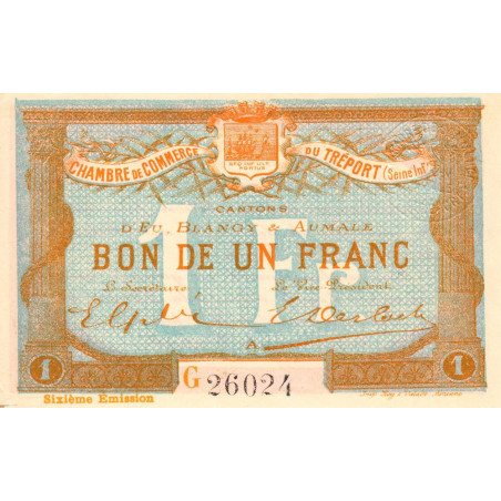 Le Tréport - Pirot 71-25 variété - 1 franc - Lettre A - Série G - 6e émission - 1916 - Etat : NEUF