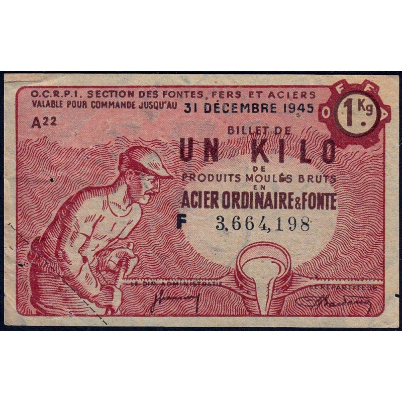 1 kg produits moulés acier ordinaire et fonte - 31/12/1945 - Endossé - Série F - Etat : TTB+