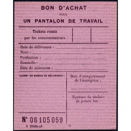 Bon d'achat pantalon de travail - Type 1a - 1943 - Etat : NEUF