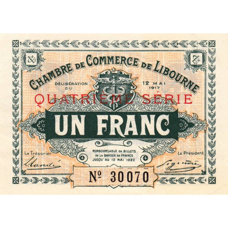 Libourne - Pirot 72-19 - 1 franc - Quatrième série - 12/05/1917 - Etat : SUP+