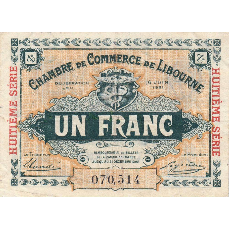 Libourne - Pirot 72-36 - 1 franc - Huitième série - 16/06/1921 - Etat : TTB-