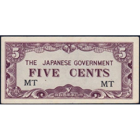 Malaisie Britannique - Gouv. Japonais - Pick M 2a - 5 cents - Série MT - 1942 - Etat : pr.NEUF