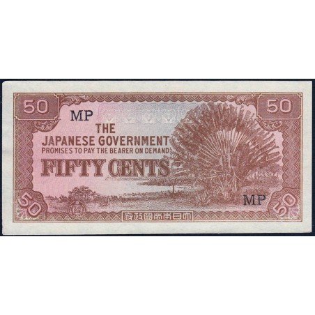 Malaisie Britannique - Gouv. Japonais - Pick M 4b - 50 cents - Série MP - 1942 - Etat : pr.NEUF