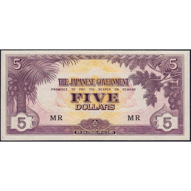 Malaisie Britannique - Gouv. Japonais - Pick M 6c - 5 dollars - Série MR - 1942 - Etat : pr.NEUF