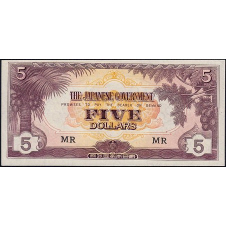 Malaisie Britannique - Gouv. Japonais - Pick M 6c - 5 dollars - Série MR - 1942 - Etat : pr.NEUF